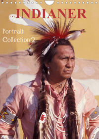 INDIANER Portrait Collection 2 (Wandkalender 2022 DIN A4 hoch)