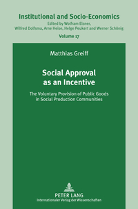 Social Approval as an Incentive