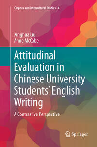 Attitudinal Evaluation in Chinese University Students’ English Writing