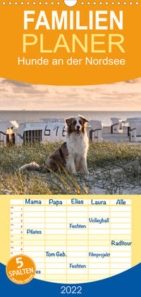 Familienplaner Hunde an der Nordsee (Wandkalender 2022 , 21 cm x 45 cm, hoch)