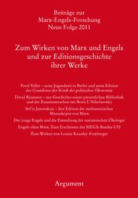 Zum Wirken von Marx und Engels und zur Editionsgeschichte ihrer Werke