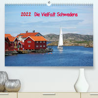 Die Vielfalt Schwedens (Premium, hochwertiger DIN A2 Wandkalender 2022, Kunstdruck in Hochglanz)