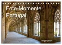 Foto-Momente Portugal (Tischkalender 2024 DIN A5 quer), CALVENDO Monatskalender