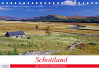 Schottland - Der Norden Großbritanniens (Tischkalender 2022 DIN A5 quer)