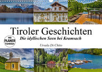 Tiroler Geschichten - Die idyllischen Seen bei Kramsach (Wandkalender 2020 DIN A3 quer)