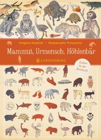 Mammut, Urmensch, Höhlenbär