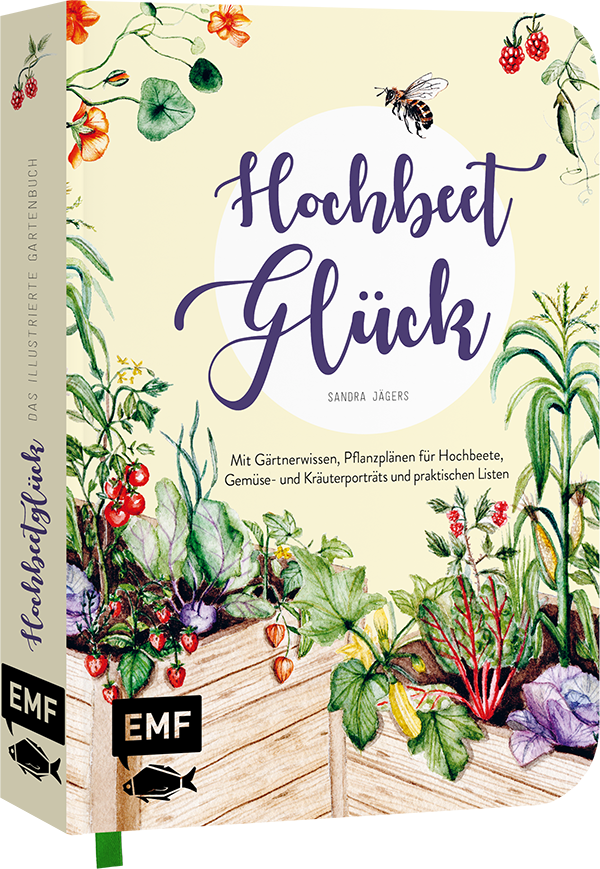 Hochbeet-Glück – Das illustrierte Gartenbuch