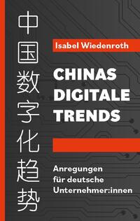 Chinas Digitale Trends