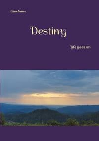 Destiny