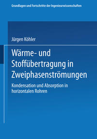 Wärme- und Stoffübertragung in Zweiphasenströmungen