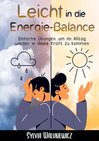 Leicht in die Energie-Balance