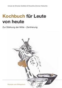 Kochbuch für Leute von heute - Zentrierung