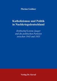 Katholizismus und Politik in Nachkriegsdeutschland