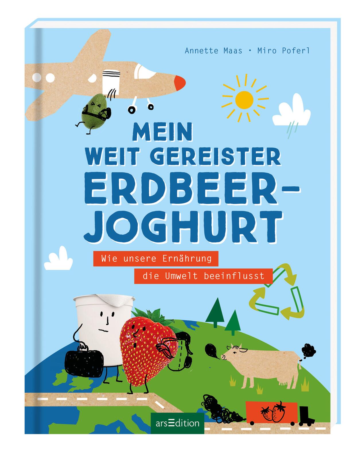 Mein weit gereister Erdbeerjoghurt