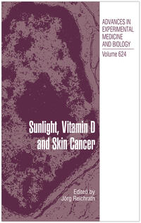 Sunlight, Vitamin D and Skin Cancer