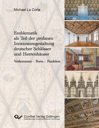 Emblematik als Teil der profanen Innenraumgestaltung deutscher Schlösser und Herrenhäuser