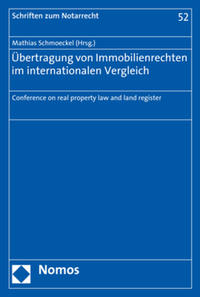 Übertragung von Immobilienrechten im internationalen Vergleich