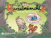 Das Wurzelmännchen