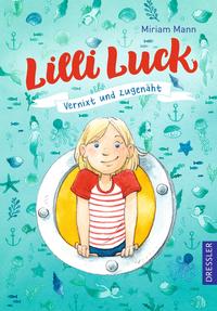 Lilli Luck 1. Vernixt und zugenäht