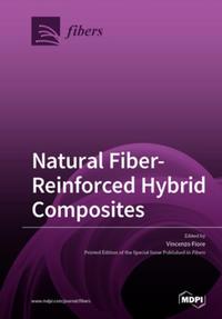 Natural Fiber-Reinforced Hybrid Composites