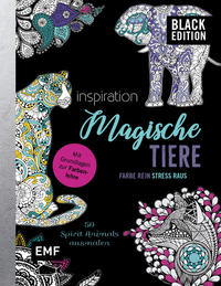 Black Edition: Magische Tiere – 50 Spirit Animals ausmalen