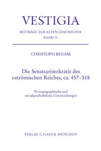 Die Senatsaristokratie des oströmischen Reiches, ca. 457-518