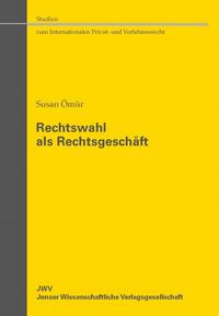 Rechtswahl als Rechtsgeschäft