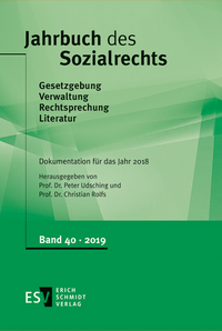 Jahrbuch des Sozialrechts (der Gegenwart). Gesetzgebung - Verwaltung... / Jahrbuch des Sozialrechts - - Dokumentation für das Jahr 2018