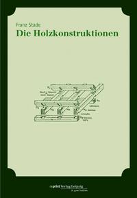 Die Holzkonstruktionen