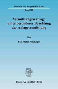 Vermittlungsverträge unter besonderer Beachtung der Anlagevermittlung.