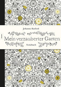 Mein verzauberter Garten – Notizbuch