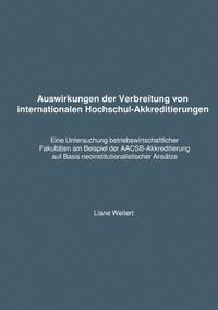 Liane Weitert: Auswirkungen der Verbreitung von internationalen Hochschulakkreditierungen