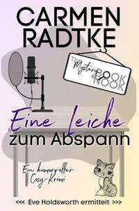 Ein Fall für Eve Holdsworth / Eine Leiche zum Abspann