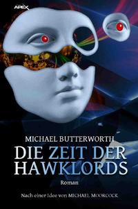 DIE ZEIT DER HAWKLORDS