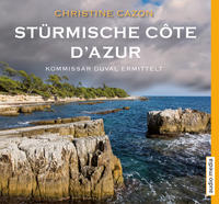 Stürmische Côte d’Azur.