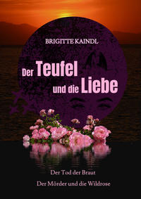 Der Teufel und die Liebe