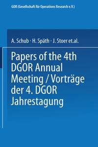 Vorträge der Jahrestagung 1974 DGOR Papers of the Annual Meeting