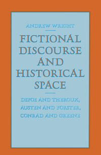 Fictional Discourse and Historical Space