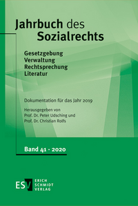 Jahrbuch des Sozialrechts (der Gegenwart). Gesetzgebung - Verwaltung... / Jahrbuch des Sozialrechts - - Dokumentation für das Jahr 2019