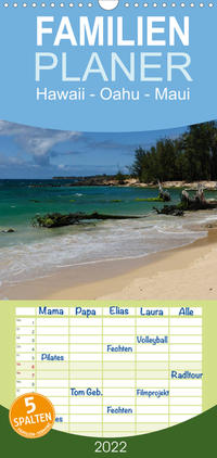 Hawaii - Oahu - Maui - Familienplaner hoch (Wandkalender 2022 , 21 cm x 45 cm, hoch)