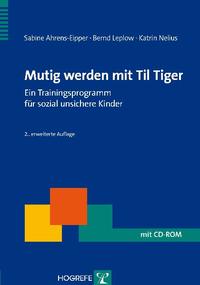 Mutig werden mit Til Tiger