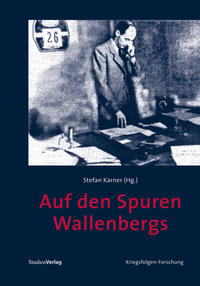 Auf den Spuren Wallenbergs