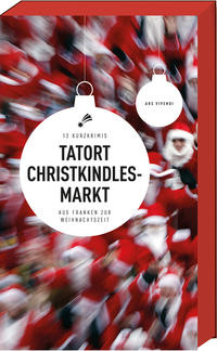 Tatort Christkindlesmarkt