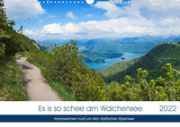 Es is so schee am Walchensee 2022 (Wandkalender 2022 DIN A3 quer)