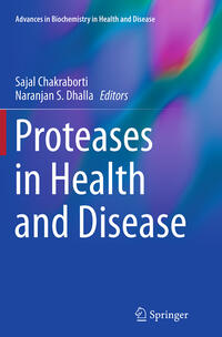 Proteases in Health and Disease