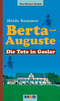 Berta und Auguste