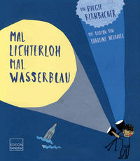 Mal lichterloh, mal wasserblau