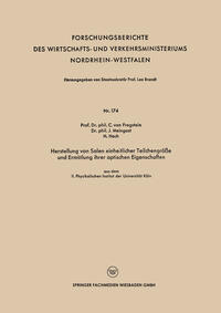 Herstellung von Solen einheitlicher Teilchengröße und Ermittlung ihrer optischen Eigenschaften