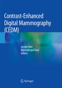 Contrast-Enhanced Digital Mammography (CEDM)