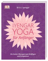 Iyengar-Yoga für Anfänger